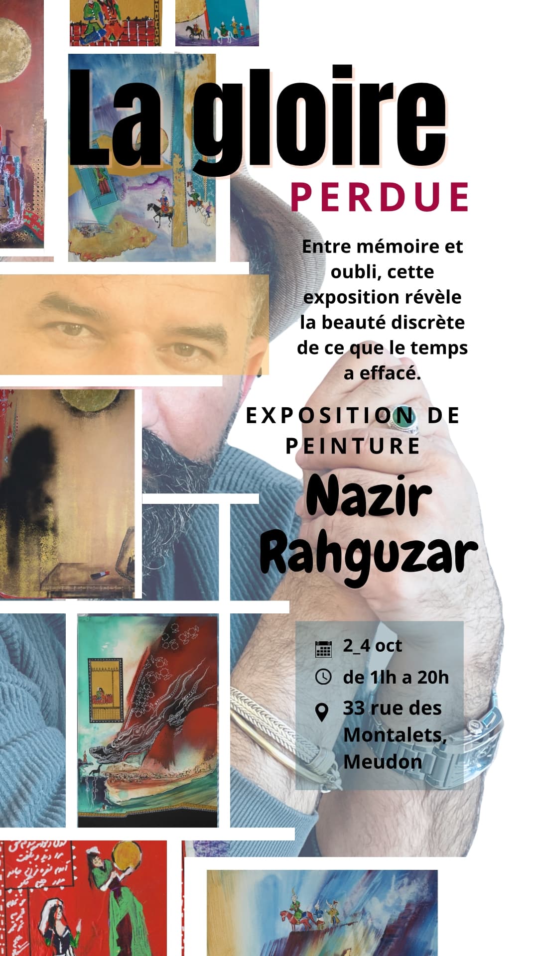 Nazir RAHGUZAR’s Painting Exhibition: “Lost Glory”